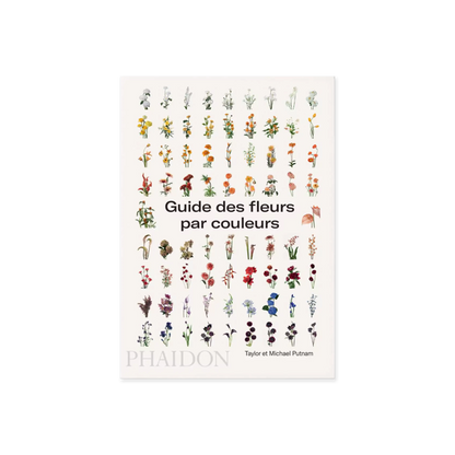 Guide de fleurs par couleur - Floral Reference Book